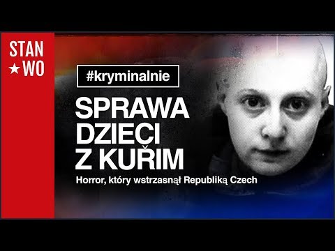 Sprawa Dzieci z Kurim - Kryminalnie #34