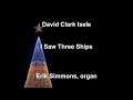 David Clark Isele - I Saw Three Ships