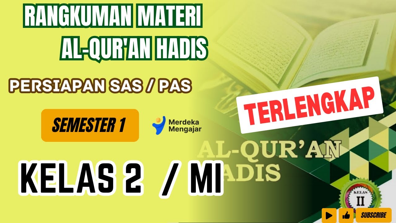 TERLENGKAP | Rangkuman materi AL QURAN HADIS kelas 2 Semester 1 | Persiapan SAS/ PAS