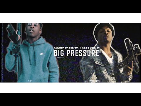 Kmurda Da Steppa x Pressure P - Big Pressure ( Official Audio )