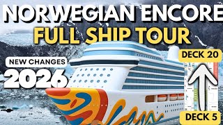 NCL ENCORE: Full Ship Tour with Deck Plan (ALASKA 7 DAY CRUISE 2026) Norwegian Walkthrough