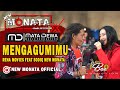 MENGAGUMIMU RENA MOVIES FEAT SODIQ NEW MONATA