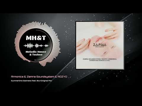 Armonica & Zamna Soundsystem & ROZYO - Summertime Sadness (feat. Blu) (Original Mix)