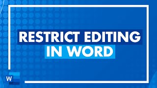 How to Restrict Editing in Word