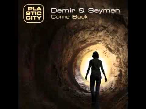 Demir  Seymen - Come Back