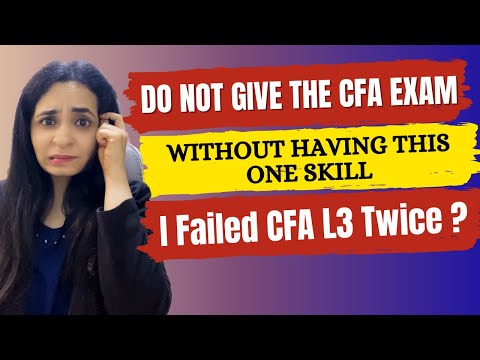 Do Not Give The CFA Exam If You Do Not Have This Skill | My CFA Level 3 2nd Attempt Results
