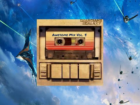 My Awesome Mix Vol. 5