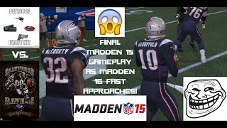 DEVIN MCCOURTY LIGHTS UP NEVER ENDING COMEBACK! FINAL Madden 15 Online Gameplay Patriots vs. Ravens