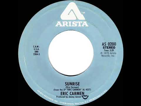 1976 HITS ARCHIVE: Sunrise - Eric Carmen (stereo 45 single version)