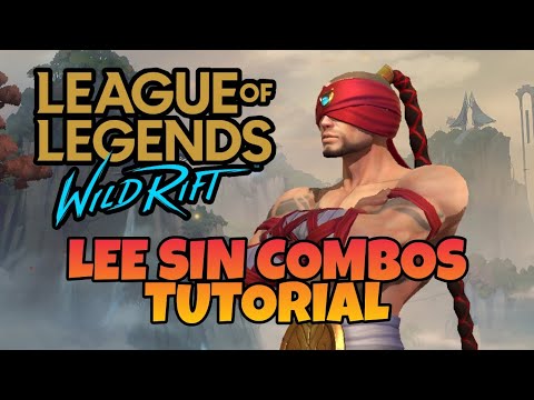 WILD RIFT: LEE SIN COMBO TUTORIAL