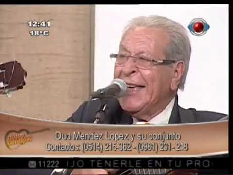 DÚO:MENDEZ-LOPEZ Y SU CONJUNTO PARAGUAYO - AIKOSENTE - En El Prog. Entre Amigos - Red Guaraní