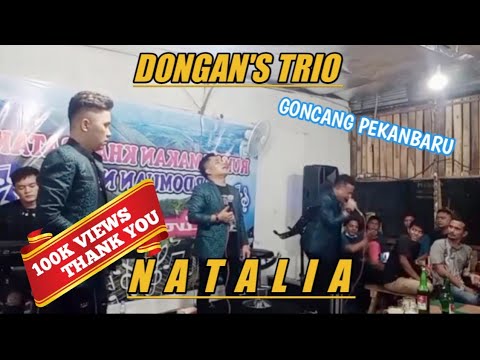 DONGAN'S TRIO - NATALIA Cipt. Damma Silalahi || LIVE