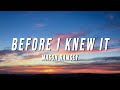 Mason Ramsey - Before I Knew It (Lyrics)