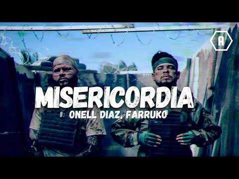 Onell Diaz, Farruko - Misericordia (Letra / Lyrics)