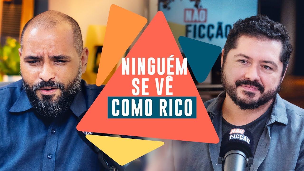 Ninguém é rico no Brasil