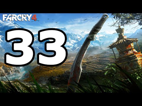Far Cry 4 Walkthrough Part 33 - No Commentary Playthrough (PS4)