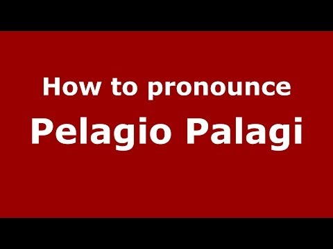How to pronounce Pelagio Palagi (Italian/Italy) - PronounceNames.com