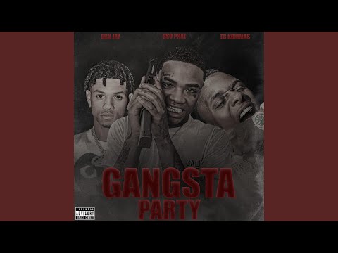 Gangsta Party (feat. TG Kommas & OBN Jay)