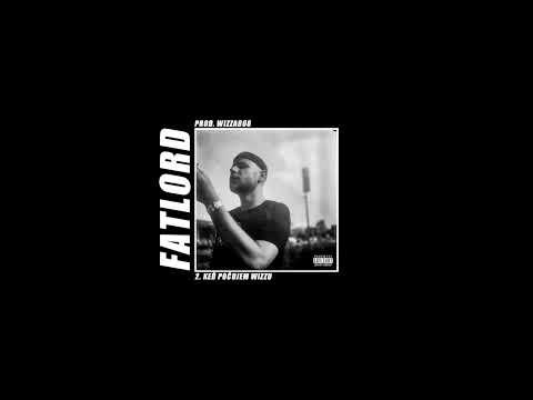 Fatlord - Keď počujem Wizzu prod. Wizza808