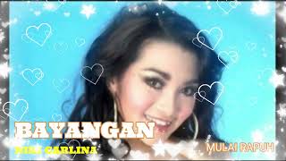 Download lagu BAYANGAN~ NINI CARLINA~LAGU LAWAS mp3 Download lagu BAYANGAN~ NINI CARLINA~LAGU LAWAS mp3