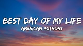 Download lagu American Authors - Best Day Of My Life (Lyrics) mp3