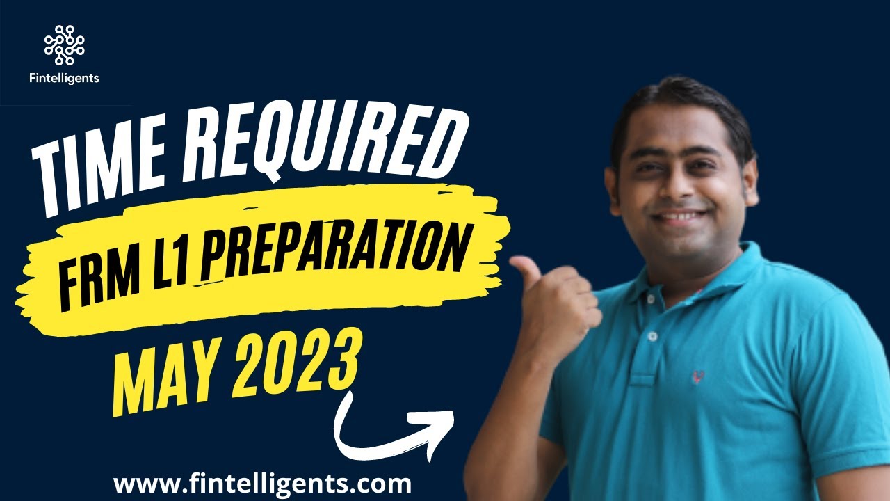 How much time needed for FRM L1 Exam Prep for May 2023 | WhatsApp +91 9819137880 #frm #frmexam