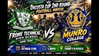 Frome Technical vs Munro college DaCosta Cup Action @ Frome School Playfield Oct