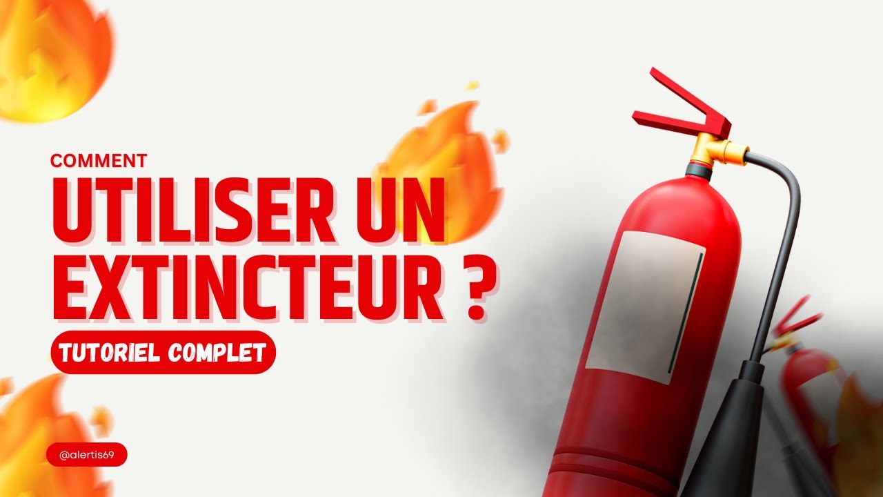 Formation sécurité incendie : comment utiliser un extincteur ?
