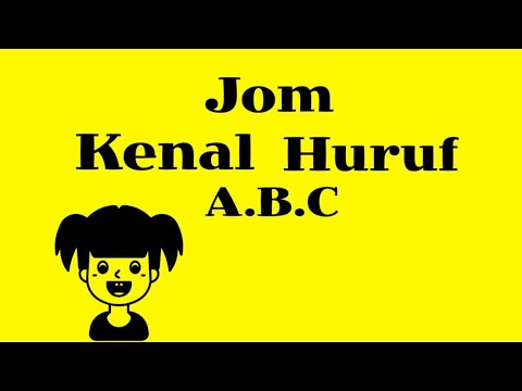 "Jom Kenal Huruf A sampai Z! | Belajar ABC dengan Seronok!"