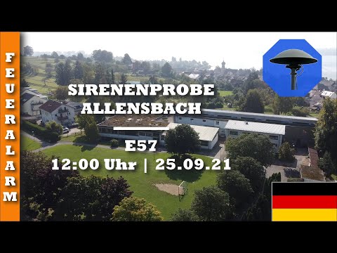 Sirenenprobe Allensbach | E57 | 25.09.21 | Feueralarm