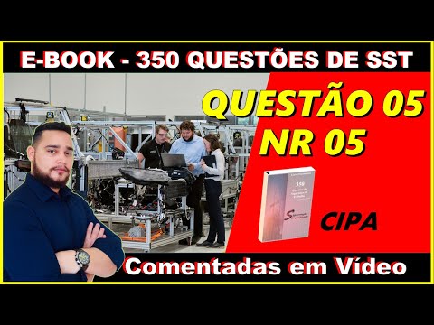 Questão 05 da NR 05   E book 350 questões   Segurança Simplificada