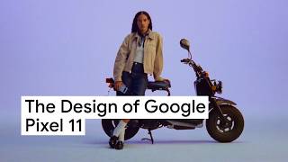 The Design of Google Pixel 11