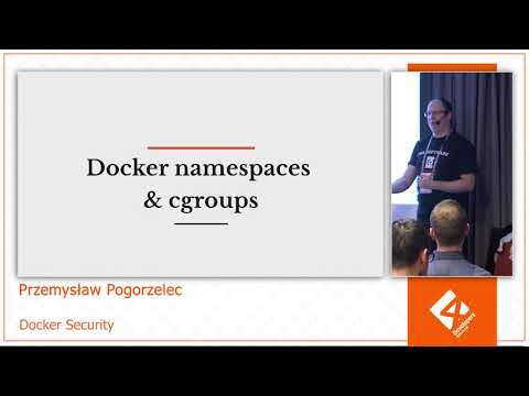 4Developers Wrocław 2018: Docker Security, Przemysław Pogorzelec