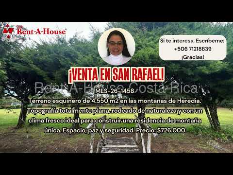 Venta San Rafael de Heredia: Terreno Esquinero de 4,550 m² en Los Ángeles