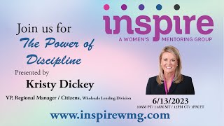 NAMB Inspire Presents Kristy Dickey-The Power of Discipline