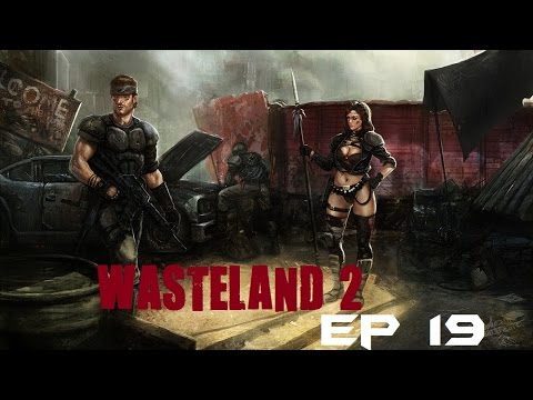 Wasteland 2 | Arizona | Walkthrough Ep 19 | Radiation suits, Rick Baychowski