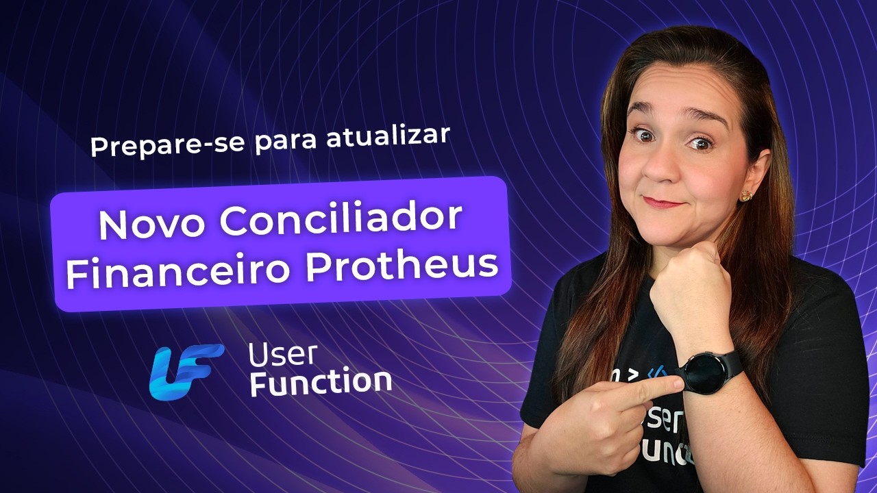 Novidade Protheus: Novo Conciliador Financeiro