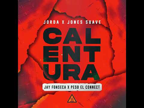 Jones Suave X Jorda X Jay Fonseca - Calentura ft. Peso el Connect (Prod.Stacey Grind)