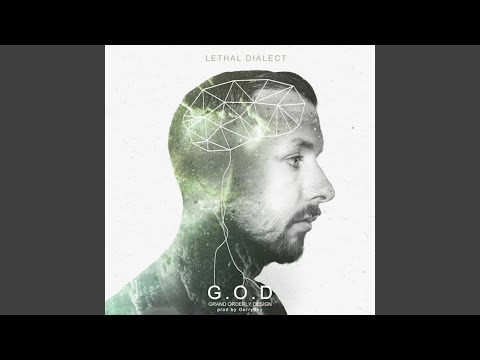 Grand Orerly Design (G.O.D.)