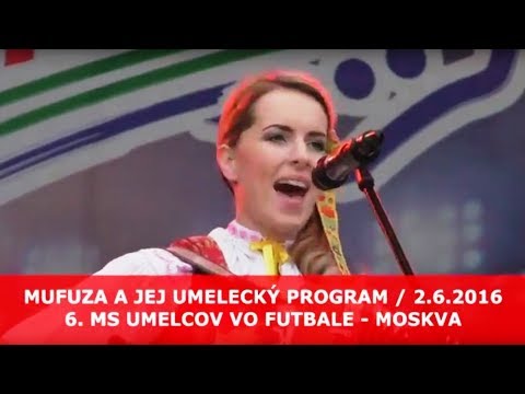 Vlasta Mudríková - MUFUZA - MS v Moskve 2016 - program
