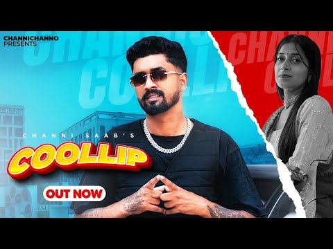 COOL Lip ||Full Video ||ChanniSaab&Aman Burma ||Latest Punjabi song 2024 #channisaab #punjabisong