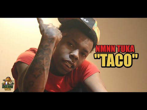 NMNN TUKA - “TACO” (Music Video) (Directed By: @SackRightVisuals) #GBG