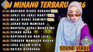 Download lagu DJ MINANG TERBARU 2026 FULL BASS | VIRAL TIKTOK🎵DJ MARINDU RINDU SURANG DJ JANJI KA JANJI NANTI🎵 mp3