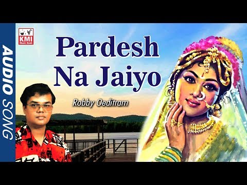 Pardesh na Jaiyo | Robby oeditram |  Baithak gana  | KMI Music Bank