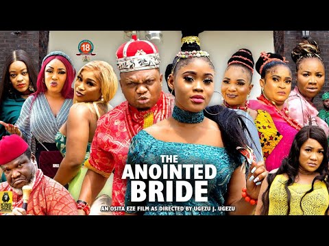 ANOINTED BRIDE SEASON 11(2022 NEW MOVIE) - Ken Erics| Ugezu J Ugezu 2022 Latest Nigerian Movie