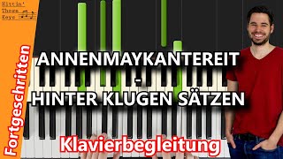 Hinter klugen Sätzen - AnnenMayKantereit | Klavierbegleitung | Piano Tutorial | German