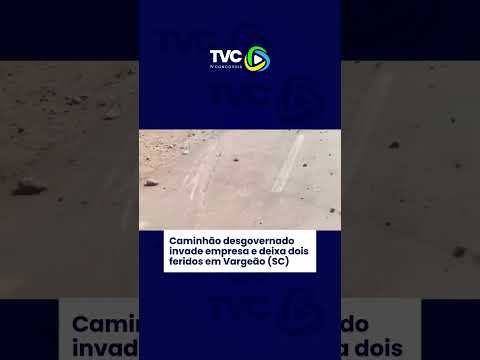 Caminhão desgovernado invade empresa e deixa dois feridos em Vargeão (SC)