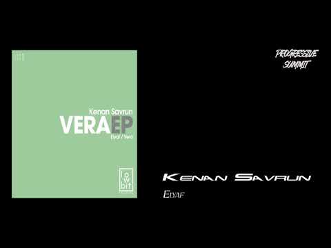 Kenan Savrun - Elyaf (Original Mix) [Lowbit]