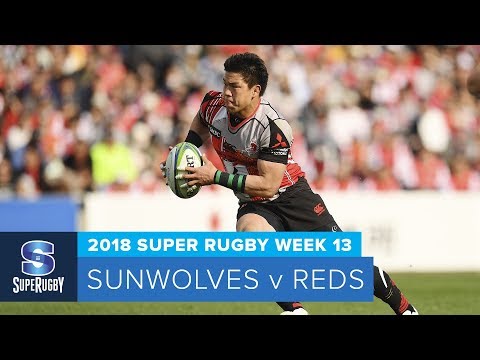 HIGHLIGHTS: 2018 Super Rugby Week 13: Sunwolves v Reds