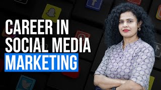 Career In Social Media Marketing | Jobs and Career Opportunities In Social Media Marketing